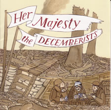 Decemberists Her Majesty the Decemberists 