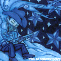 The Runaway Boys	You&rsquo;ll Shoot your Eye out